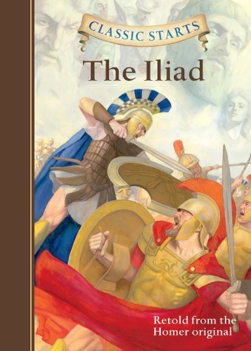 Homer/Classic Starts(r) the Iliad